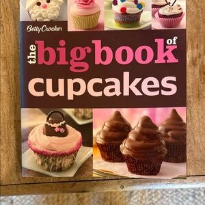 Betty Crocker The Big Book of Cupcakes